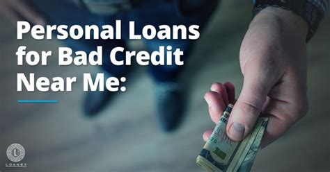 Easy Personal Loans For Bad Credit Near Me